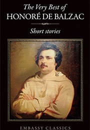 The Very Best of Honore De Balzac: Short Stories (Balzac)