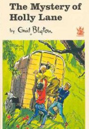 The Mystery of Holly Lane (Enid Blyton)