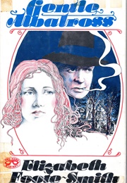 Gentle Albatross (Elizabeth Foote-Smith)