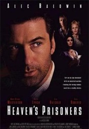 Heaven's Prisoners (1996)