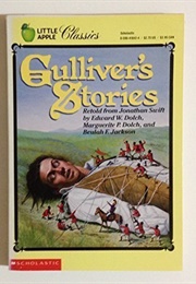 Gulliver's Stories (Jonathan Swift Retold by Edward W Dolch & Others)