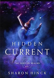 Hidden Current (Sharon Hinck)