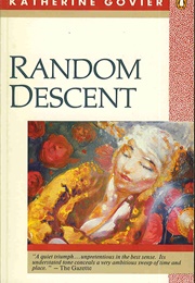 Random Descent (Katherine Govier)