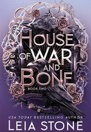 House of War and Bone (Leia Stone)