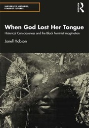 When God Lost Her Tongue (Hobson)