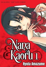 Nana to Kaoru Vol 1 (Ryuta Amazume)