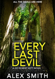 Every Last Devil (Alex Smith)