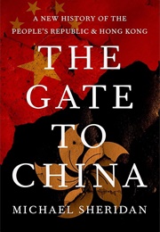 The Gate to China (Michael Sheridan)