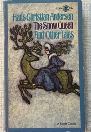 The Snow Queen and Other Tales (Hans Christian Andersen/ Pat Shaw Iversen- Tr.)