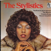 You'll Never Get to Heaven EP ..The Stylistics