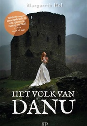 Het Volk Van Danu (Margareth Hol)