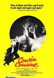 Cousin, Cousine - Jean-Charles Tacchella & Daniela Thompson (1976)