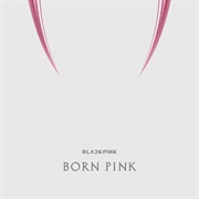 Blackpink - Born Pink