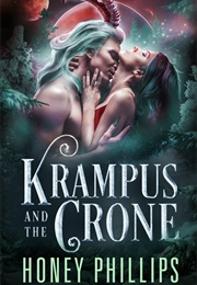 Krampus and the Crone (Honey Phillips)