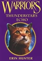 Thunderstar's Echo (Novella 12)