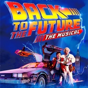 Back to the Future : The Musical