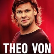 Theo Von: Regular People