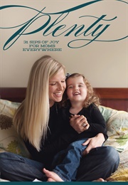 Plenty: 31 Sips of Joy for Moms Everywhere (Patterson, Kari)
