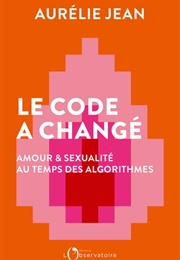 Le Code a Changé (Aurélie Jean)