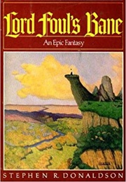 Lord Foul's Bane (Stephen R. Donaldson)