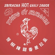 Huy Fong Foods Sriracha