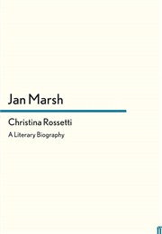 Christina Rossetti (Jan Marsh)