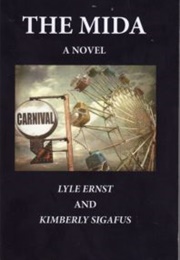 The Mida (Lyle Ernst)