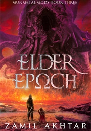 Elder Epoch (Zamil Akhtar)