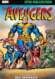 Avengers Epic Collection- Once an Avenger... (Stan Lee)