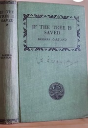 If the Tree Is Saved (Barbara Cartland)