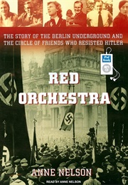 Red Orchestra (Anne Nelson)