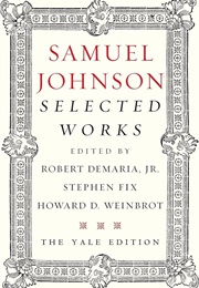 Samuel Johnson: Selected Works Yale Ed (Edited by Robert Demaria Jr and Others)