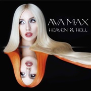 Heaven & Hell - Ava Max