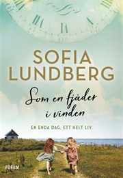 Som En Fjäder I Vinden (Sofia Lundberg)