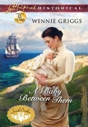 A Baby Between Them (Winnie Griggs)