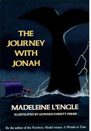 The Journey With Jonah (Madeleine L'engle)
