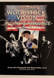 Woodstock Vision (Elliott Landy)