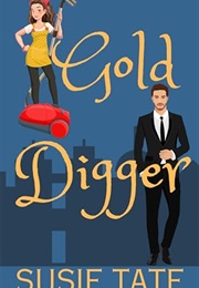 Gold Digger (Susie Tate)