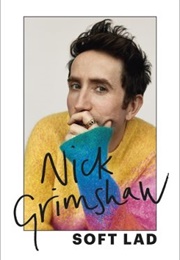 Soft Lad (Nick Grimshaw)