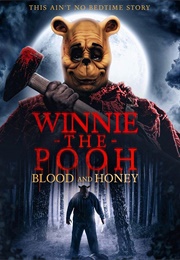 Winnie-The-Pooh: Blood and Honey (2023)