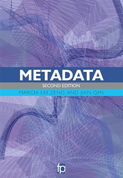Metadata (Marcia Lei Zeng)