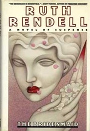 The Bridesmaid (Rendell, Ruth)