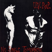 No Songs Tomorrow - U.V. PØP