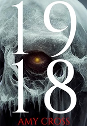 1918 (Amy Cross)