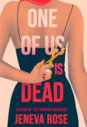 One of Us Is Dead (Jeneva Rose)