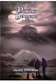 Dimöns Hemlighet (Ingrid Tosteberg)