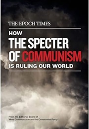 How the Specter of Communism Is Ruling Our World (Editorial Board)
