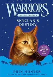 Skyclan's Destiny (Super Edition 3)