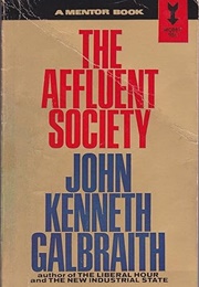 The Affluent Society (John Kenneth Galbraith)