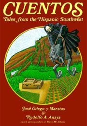 Cuentos: Tales From the Hispanic Southwest (Griego Y Maestas)